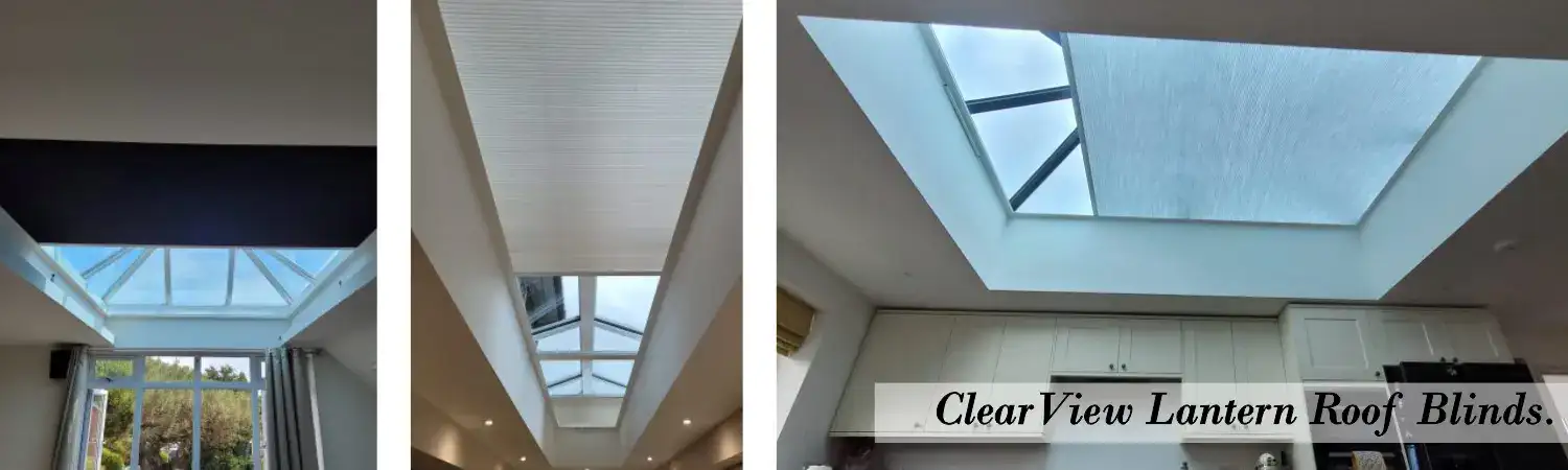 Appeal Clear View Lantern Roof Blinds Glevum Windows Doors and Conservatories